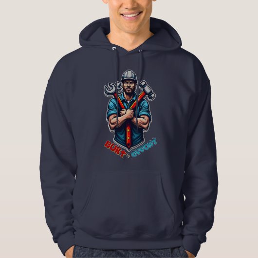Built with Effort Construction Worker Design Hoodie (Vorderseite)