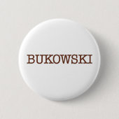 Bukowski Button (Vorderseite)