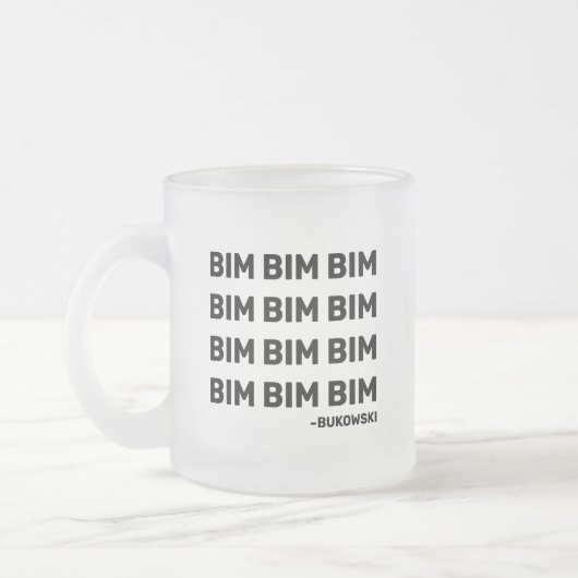 Bukowski Quote Beverage Tasse (LH) (Links)