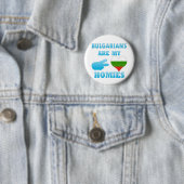 Bulgaren sind mein Homies Button (Beispiel)