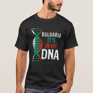 Bulgarien Es steckt in meiner DNA Stolz auf Bulgar T-Shirt
