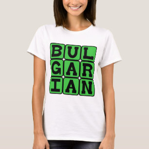 Bulgarisch, Sprache Bulgariens T-Shirt