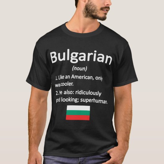 Bulgarische Definition Bulgarische Flagge Bulgaris T-Shirt (Vorderseite)