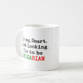 bulgarische Stärke Kaffeetasse (Vorderseite Links)