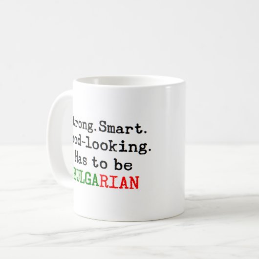 bulgarische Stärke Kaffeetasse (Vorderseite Links)