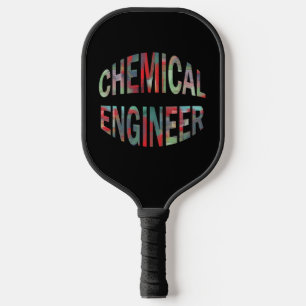 Bulging Chemical Engineer Text Pickleball Schläger
