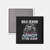 Bulk-Saison-Rüstung passt Gym-Meme der Saison Magnet (Vorderseite/Rückseite)