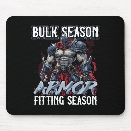 Bulk-Saison-Rüstung passt Gym-Meme der Saison Mousepad (Vorne)