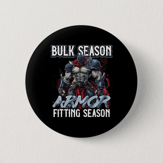 Bulk-Saison-Rüstung passt Saison-Gym-Meme Button (Vorderseite)