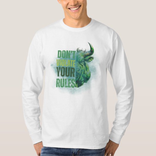 Bull design | Reminder | Motivation T-Shirt (Vorderseite)