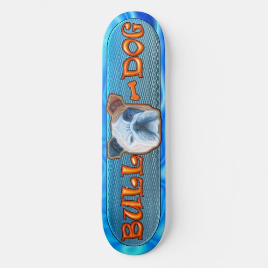 Bull Dog Skateboard (Vorderseite)