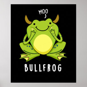 Bull Frog Funny Animal Frog Pub Dark BG Poster