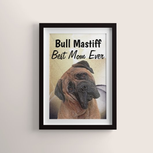 Bull Mastiff Beste Mutter Poster