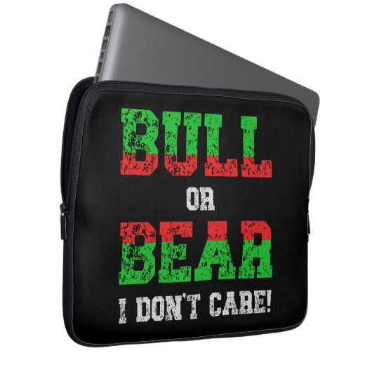 Bull or Bear I Don't Care Grunge Trader Laptopschutzhülle (Vorne Rechts)