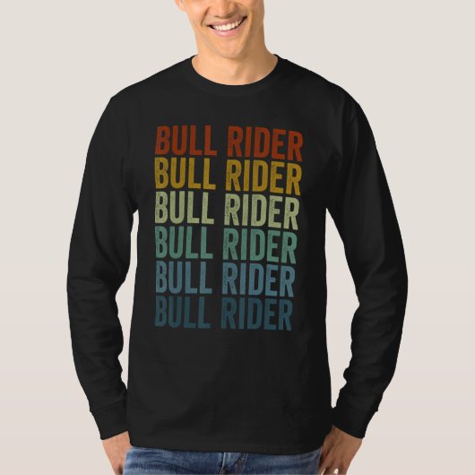 Bull Rider Bull Riding T-Shirt (Vorderseite)