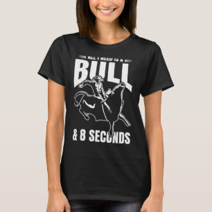 Bull Rider Rodeo Athlete Future Bu T-Shirt