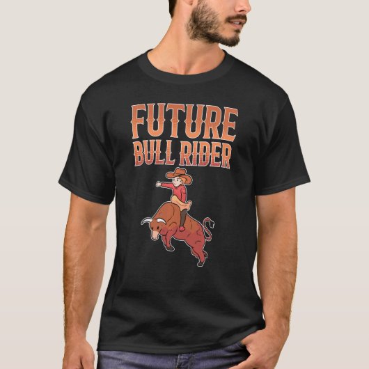 Bull Riding Future Bull Rider T-Shirt (Vorderseite)