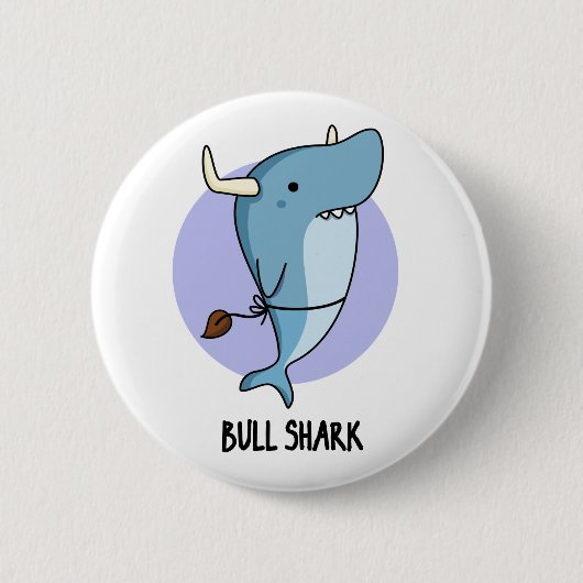 Bull Shark Funny Animal Shark Pub Button (Vorderseite)