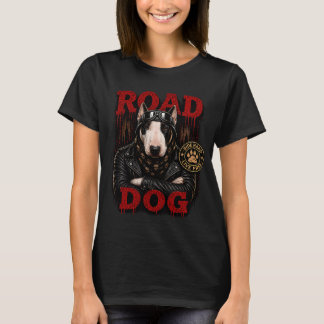 Bull Terrier Biker Design – Road Dog Ride Hart L T-Shirt