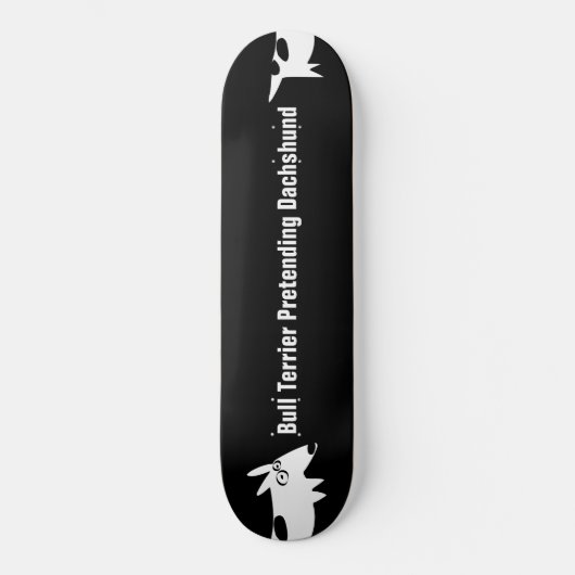 Bull Terrier Dackel Skateboard (Vorderseite)