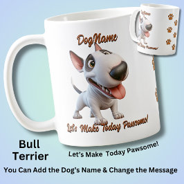 Bull Terrier - Dog hinzufügen, Text ändern Kaffeetasse