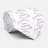 Bull Terrier Furever Krawatte (Gerollt)