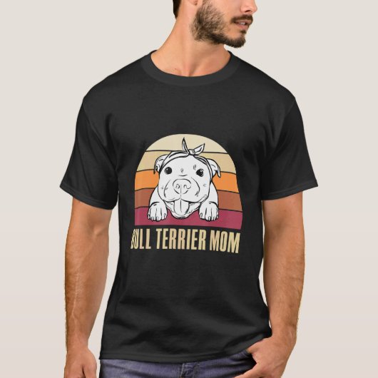 Bull Terrier Mama T-Shirt (Vorderseite)