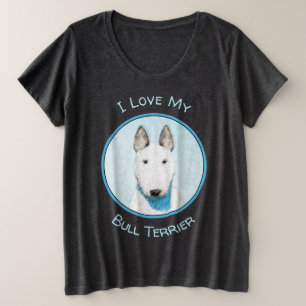 Bull Terrier Painting - Niedliche Original Dog Art Große Größe T-Shirt