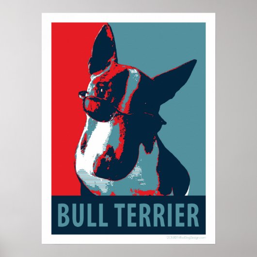 Bull Terrier Political Parody Poster 18x24 (Vorne)