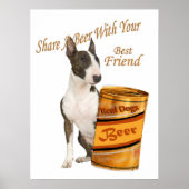 Bull Terrier teilt Bier Poster (Vorne)