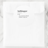 BULLDAGGER RUNDER AUFKLEBER (Tasche)