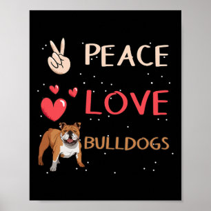 Bulldog Besitzer Frieden Liebe Bulldogs Poster