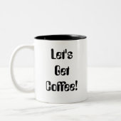 Bulldog Cafe Amsterdam Tasse-Let's Get Coffee! Zweifarbige Tasse (Links)