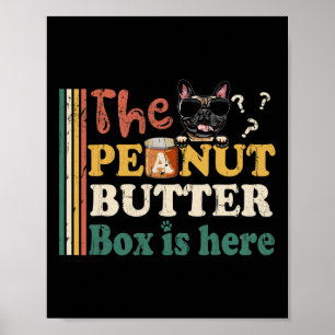 Bulldog Die Erdnussbutter-Box ist hier Lustig Retr Poster