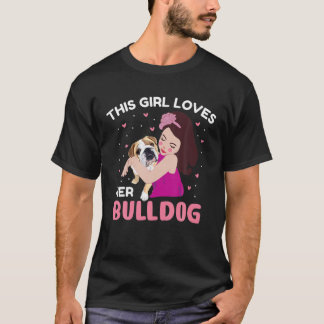 Bulldog - Dieses Mädchen Liebe ihren Bulldoggen T-Shirt