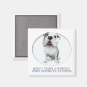 Bulldog (Englisch) Trust Magnet (Vorderseite/Rückseite)