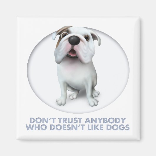 Bulldog (Englisch) Trust Magnet (Vorne)