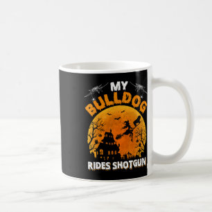 Bulldog fährt mit Schrotflinte Spaß Bulldog Hallow Kaffeetasse