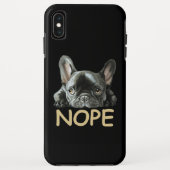 Bulldog| Frenchie Nope Geschenke Case-Mate iPhone Hülle (Rückseite)