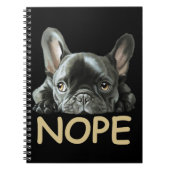 Bulldog| Frenchie Nope Geschenke Notizblock (Vorderseite)