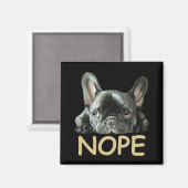 Bulldog | Frenchie Nope Gifts Magnet (Vorderseite/Rückseite)