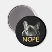 Bulldog | Frenchie Nope Gifts Magnet (Vorderseite/Rückseite)