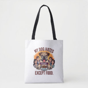 Bulldog-Freundlichkeit außer für Essen Lustige Car Tasche