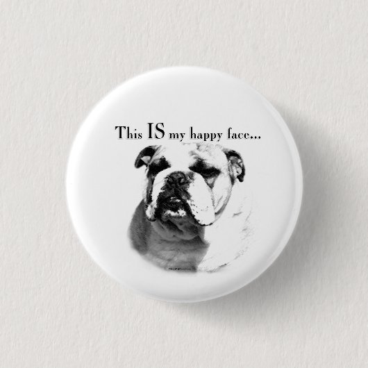 Bulldog Happy Face Button (Vorderseite)