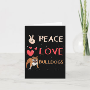 Bulldog Hund Eigentümer Peace Liebe Bulldogs Karte