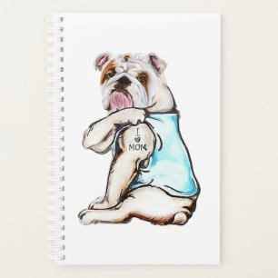 Bulldog Hund Tattoo I Liebe Mama Planer