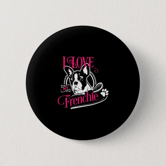 Bulldog - I Liebe Mein Französisch 1 Button (Vorderseite)