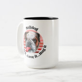 Bulldog-komisches Zitat Zwei-Tone-Kaffee-Tasse Zweifarbige Tasse (Vorderseite Links)