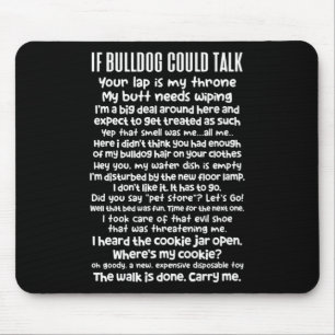 Bulldog könnte Bulldog-Besitzer von Bulldog-Bulldo Mousepad