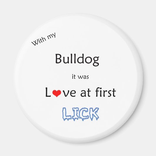 Bulldog-Liebe in First Lick - Magnet (Vorne)